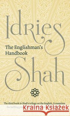 The Englishman's Handbook Idries Shah 9781784798659 ISF Publishing - książka