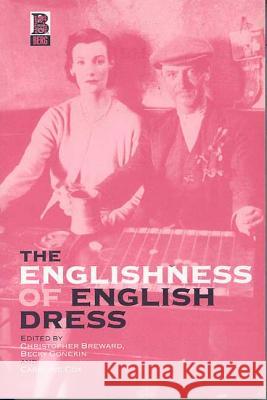 The Englishness of English Dress Christopher Breward Becky Conekin Caroline Cox 9781859735282 Berg Publishers - książka