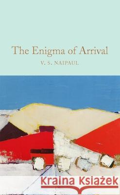 The Enigma of Arrival V. S. Naipaul 9781529013047 Pan Macmillan - książka