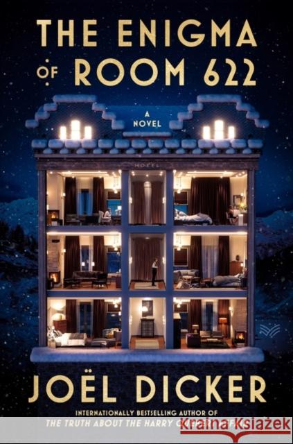 The Enigma of Room 622 Dicker, Joël 9780063282018 HarperVia - książka