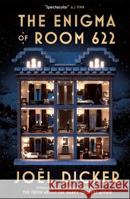 The Enigma of Room 622: The devilish new thriller from the master of the plot twist Joel Dicker 9781529425277 Quercus Publishing - książka