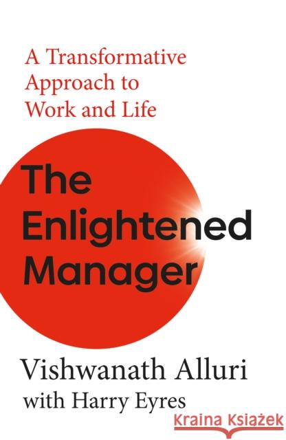 The Enlightened Manager Harry Eyres 9781836286165 Troubador Publishing - książka