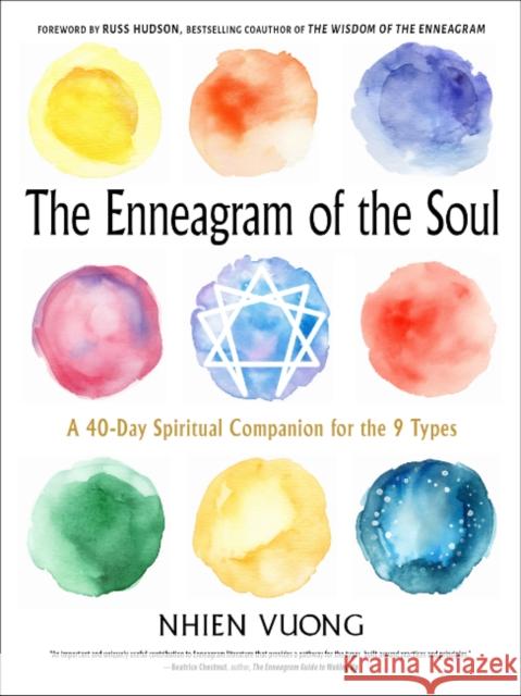 The Enneagram of the Soul: A 40-Day Spiritual Companion for the 9 Types Nhien Vuong 9781642970623 Hampton Roads Publishing Company - książka