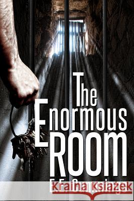 The Enormous Room: (Starbooks Classics Editions) Graphics, Akira 9781496008725 Createspace - książka