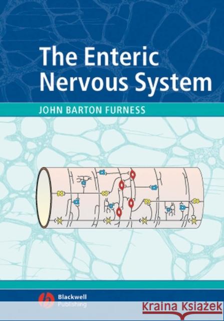 The Enteric Nervous System John Furness 9781405133760 BLACKWELL PUBLISHING LTD - książka