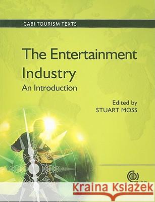 The Entertainment Industry: An Introduction S Moss 9781845935511  - książka