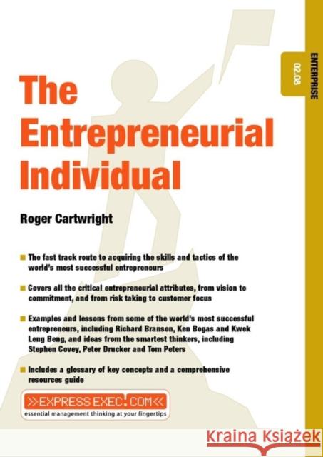 The Entrepreneurial Individual: Enterprise 02.08 Cartwright, Roger 9781841122458 JOHN WILEY AND SONS LTD - książka