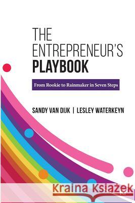 The Entrepreneur's Playbook: From Rookie to Rainmaker in Seven Steps Sandy Va Lesley Waterkeyn 9781869227883 KR Publishing - książka