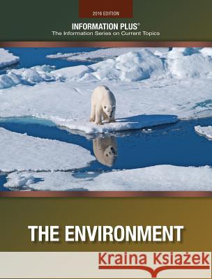 The Environment: A Revolution in Attitudes Gale 9781573026680 Information Plus - książka