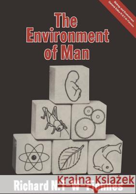 The Environment of Man Richard Nathanie Richard Nathaniel T-W-Fiennes 9781461598725 Springer - książka