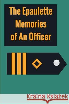 The epaulette Memories of an officer Georges Darien 9789354786006 Zinc Read - książka