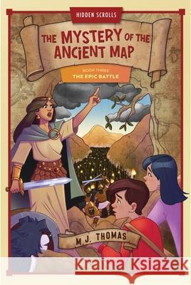 The Epic Battle: Book 3 M. J. Thomas Alan Brown 9780310174721 Zonderkidz - książka