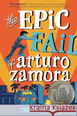 The Epic Fail of Arturo Zamora Pablo Cartaya 9781101997239 Viking Books for Young Readers - książka