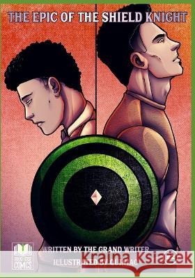 The Epic of the Shield Knight Issue 2 Grand Writer, Quinjao Artist 9798435560787 Independently Published - książka