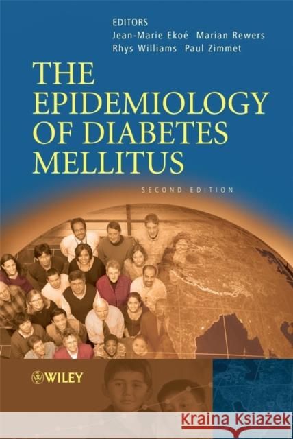 The Epidemiology of Diabetes Mellitus Jean Marie Ekoe 9780470017272 John Wiley & Sons - książka