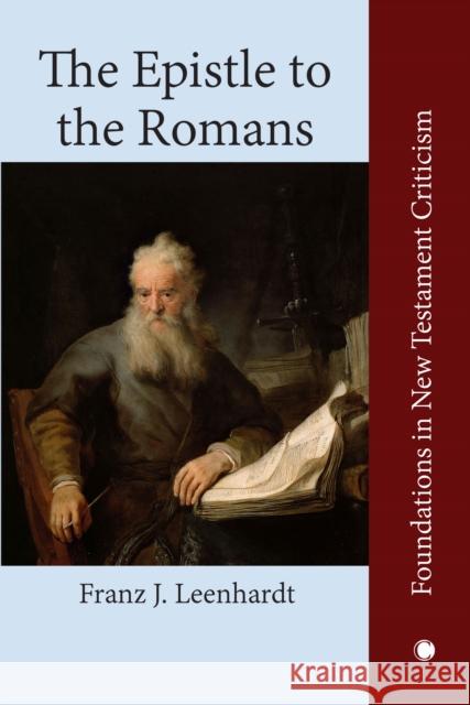 The Epistle to the Romans Franz J, Leenhardt 9780227170236 James Clarke & Co Ltd - książka