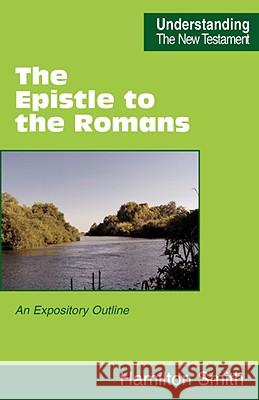 The Epistle to the Romans Smith, Hamilton 9780901860859 Scripture Truth Publications - książka