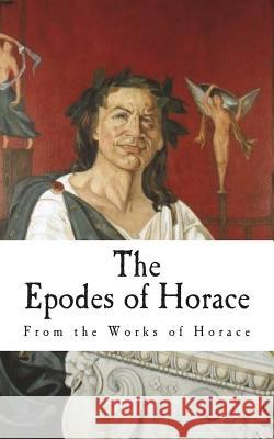 The Epodes of Horace Horace                                   C. Smart 9781722336059 Createspace Independent Publishing Platform - książka