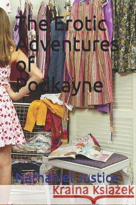 The Erotic Adventures of Podkayne Nathaniel Justice 9781717774149 Independently Published - książka