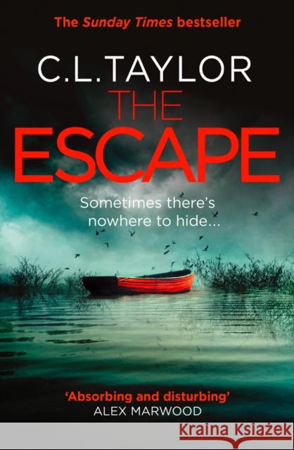 The Escape C.L. Taylor 9780008118075 HarperCollins Publishers - książka
