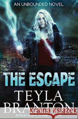 The Escape Teyla Branton 9781939203328 White Star Press - książka
