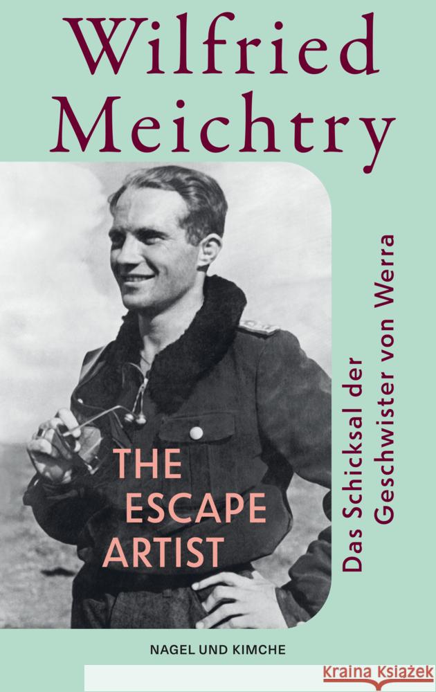 The Escape Artist Meichtry, Wilfried 9783312014002 Nagel & Kimche - książka