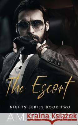 The Escort A M Salinger 9781999618414 Ad Starrling - książka