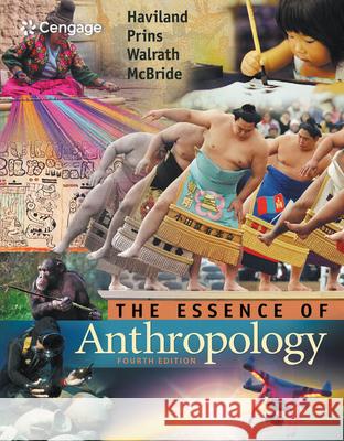 The Essence of Anthropology William A. Haviland Harald E. L. Prins Dana Walrath 9781305258983 Cengage Learning - książka