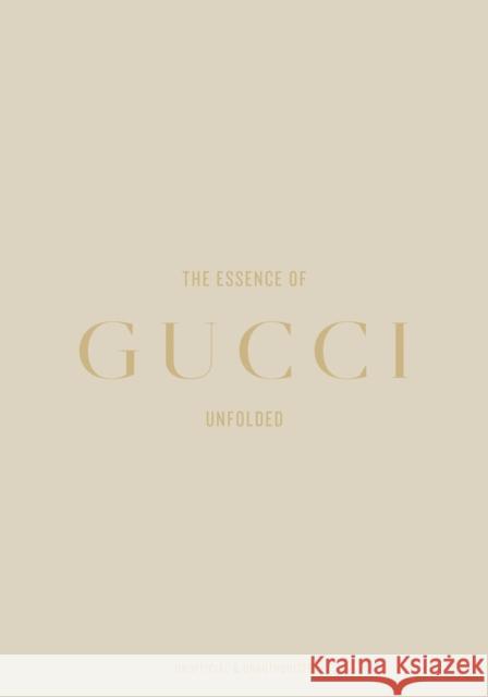 The Essence of Gucci: Unfolded Kelly Reising 9788794190565 Melia Publishing Services Ltd - książka