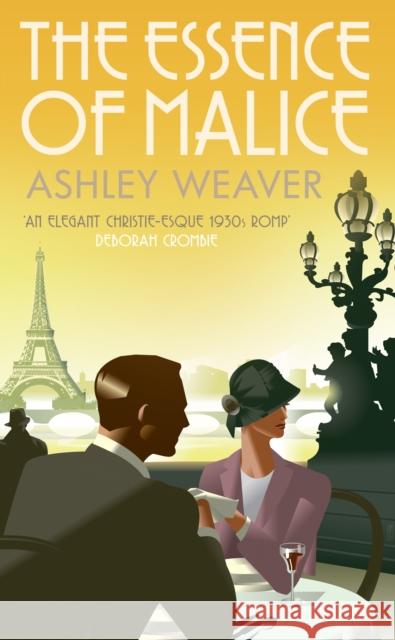 The Essence of Malice: A stylishly evocative historical whodunnit Ashley (Author) Weaver 9780749022303 Amory Ames - książka