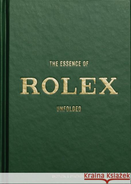 The Essence of Rolex: Unfolded Jesper Helmin 9788794190626 Melia Publishing Services Ltd - książka