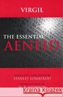 The Essential Aeneid W R Johnson 9780872207905  - książka