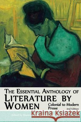 The Essential Anthology of Literature by Women: Colonial to Modern Prose (Second Edition) Shannon B. King Lorena Butler-Prince 9781939375056 Sabino Falls Publishing - książka