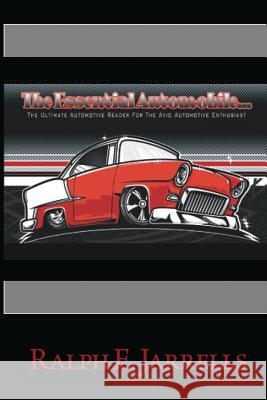 The Essential Automobile Ralph E. Jarrells 9781948679244 Wordcrafts Press - książka