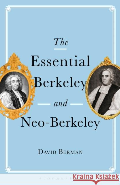 The Essential Berkeley and Neo-Berkeley David Berman 9781350214729 Bloomsbury Academic - książka