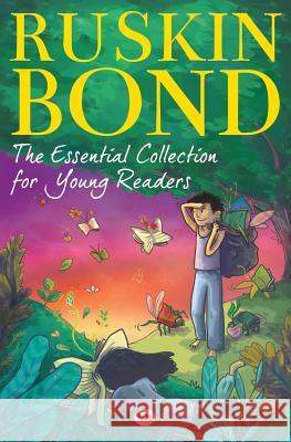 The Essential Collection for Young Readers Ruskin Bond 9788129137005 Rupa Publications India - książka