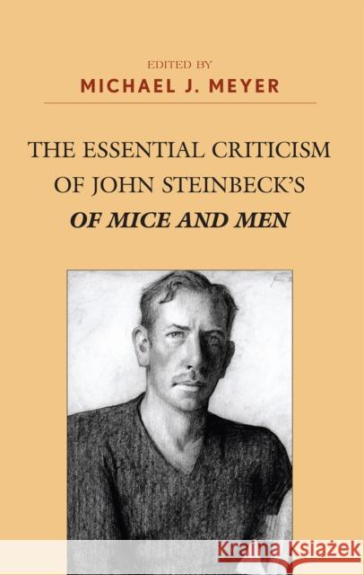The Essential Criticism of John Steinbeck's Of Mice and Men Michael J. Meyer 9780810867338 Scarecrow Press - książka