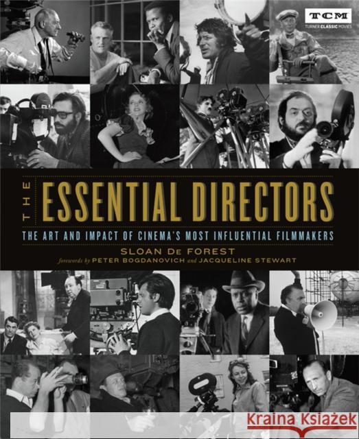 The Essential Directors: The Art and Impact of Cinema's Most Influential Filmmakers de Forest, Sloan 9780762498932 Running Press,U.S. - książka