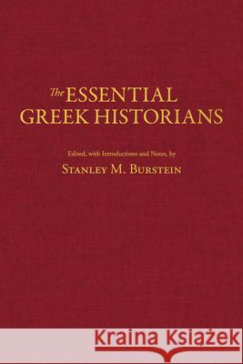 The Essential Greek Historians  9781647920500 Hackett Publishing Co, Inc - książka