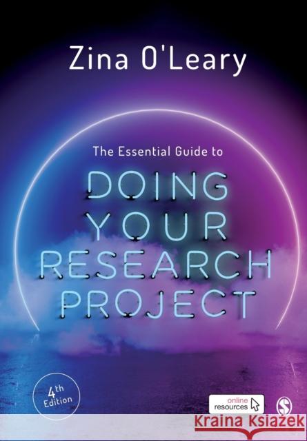 The Essential Guide to Doing Your Research Project Zina O'Leary 9781529713466 SAGE Publications Ltd - książka