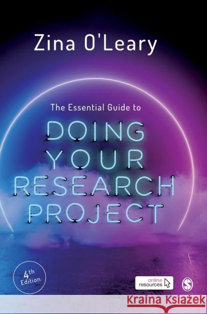The Essential Guide to Doing Your Research Project Zina O'Leary 9781529713473 Sage Publications Ltd - książka