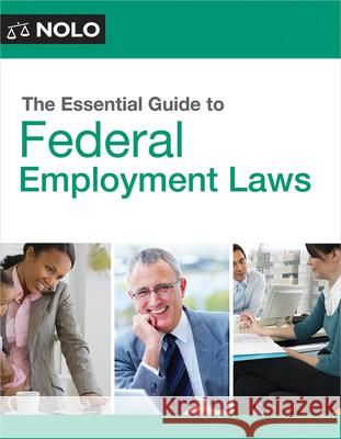 The Essential Guide to Federal Employment Laws  9781413332544 NOLO - książka