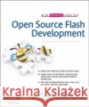 The Essential Guide to Open Source Flash Development Aral Balkan John Grden Chris Allen 9781430209935 Friends of ED