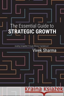 The Essential Guide to Strategic Growth: Avoiding 