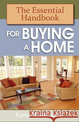 The Essential Handbook for Buying a Home Karen Rittenhouse 9780983775249 Southeastern Investments, LLC - książka