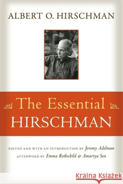 The Essential Hirschman Hirschman, Albert 9780691165677 John Wiley & Sons - książka