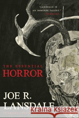The Essential Horror of Joe R. Lansdale Joe R. Lansdale Dave McKean 9781616964467 Tachyon Publications - książka