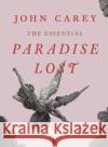 The Essential Paradise Lost John Carey 9780571355020 Faber & Faber
