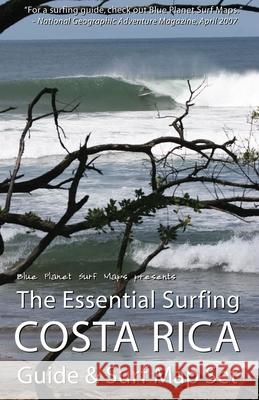 The Essential Surfing COSTA RICA Guide & Surf Map Set Surf Maps, Blue Planet 9781441407559 Createspace - książka