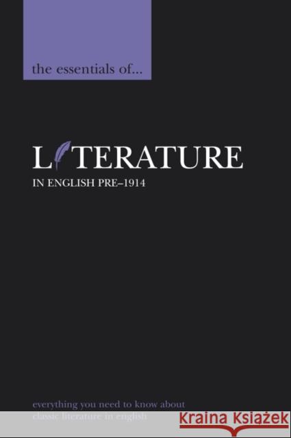 The Essentials of Literature in English, Pre-1914 Myers, Tony 9780340816318 Hodder Arnold - książka